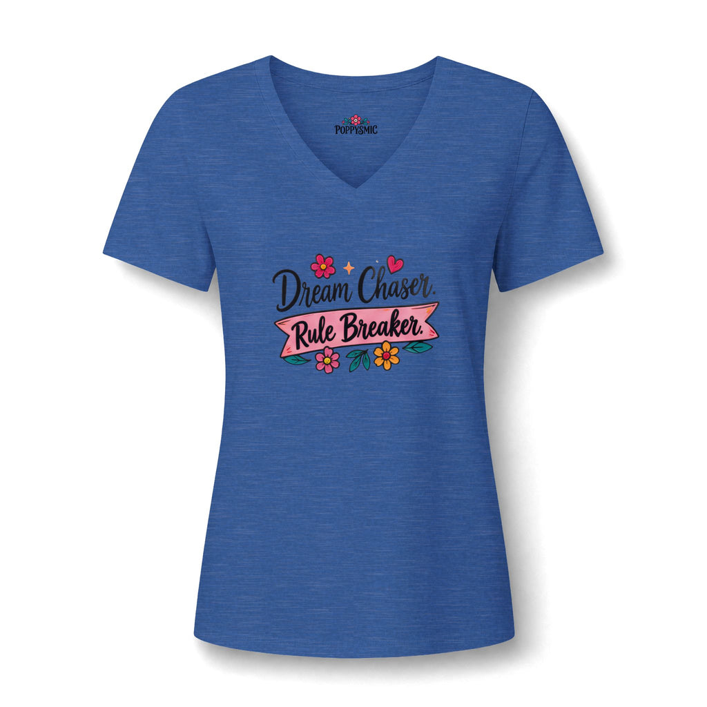 Dream Chaser Rule Breaker V-Neck Tee — Floral Inspirational Women's Shirt