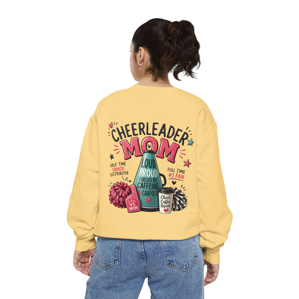 Cheerleader Mom Sweatshirt — ‘Loud, Proud & Caffeinated’ Crewneck