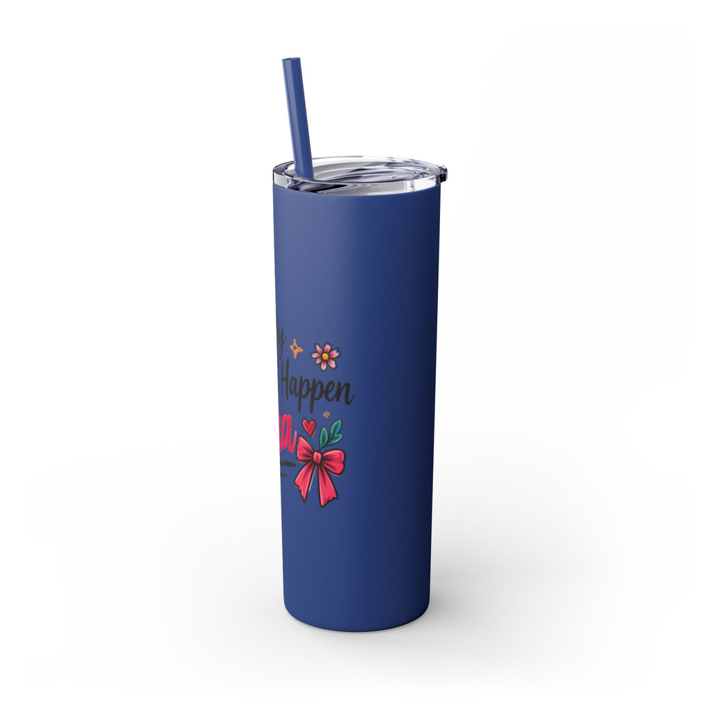 Skinny Tumbler | "In My Era Making It Happen" Floral 20oz Straw Tumbler