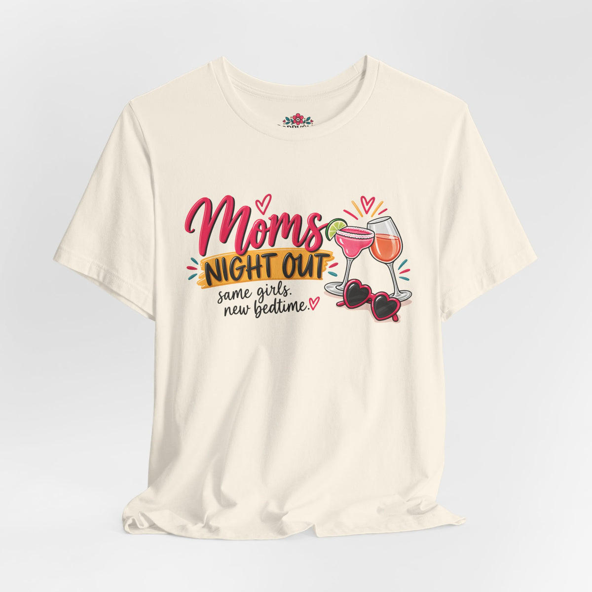 Moms' Night Out T‑Shirt — "Same Girls, New Bedtime" Wine & Sunglasses Tee