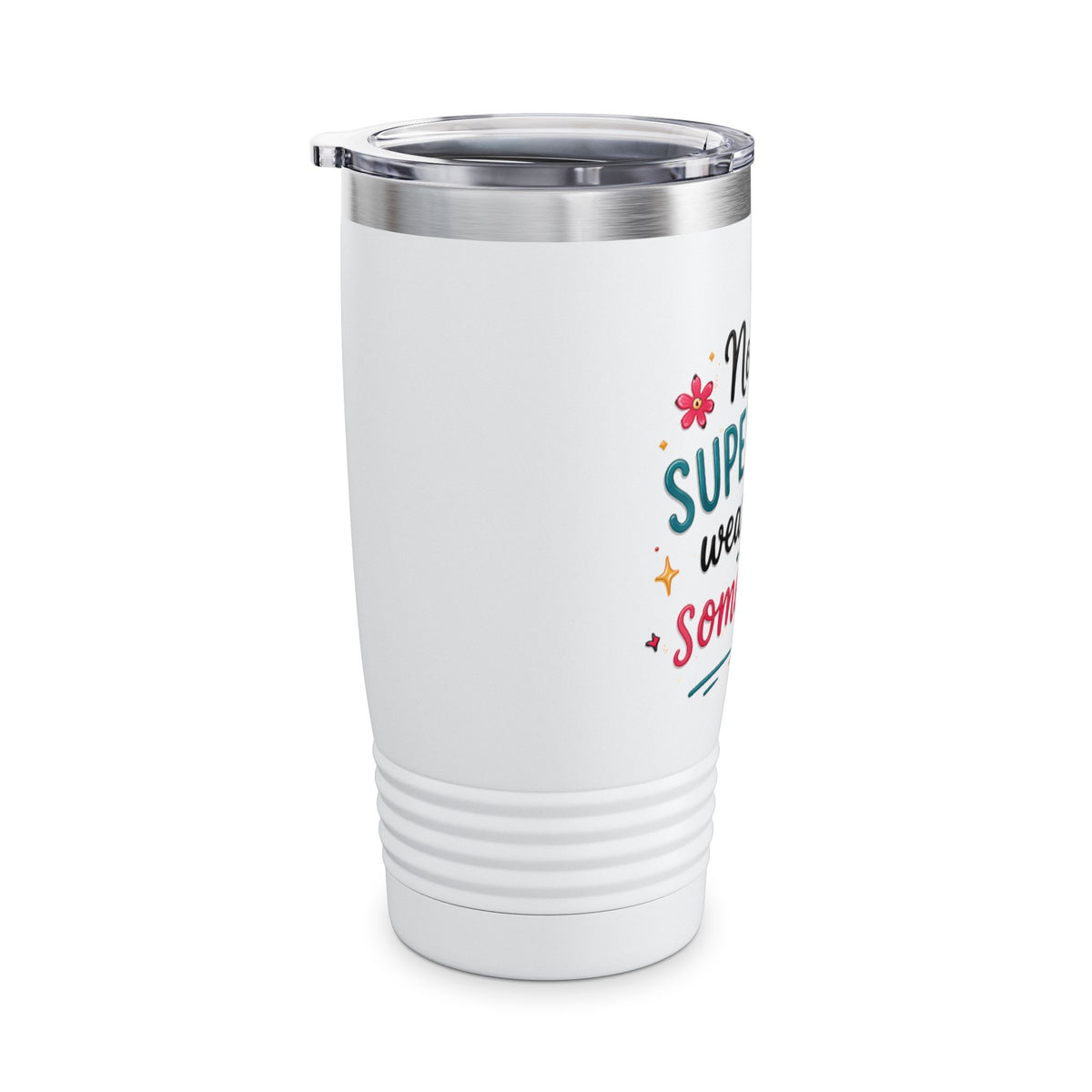 Teacher Appreciation 20oz Tumbler — "Not All Superheroes Wear Capes... Some Teach" Insulated Travel Cup