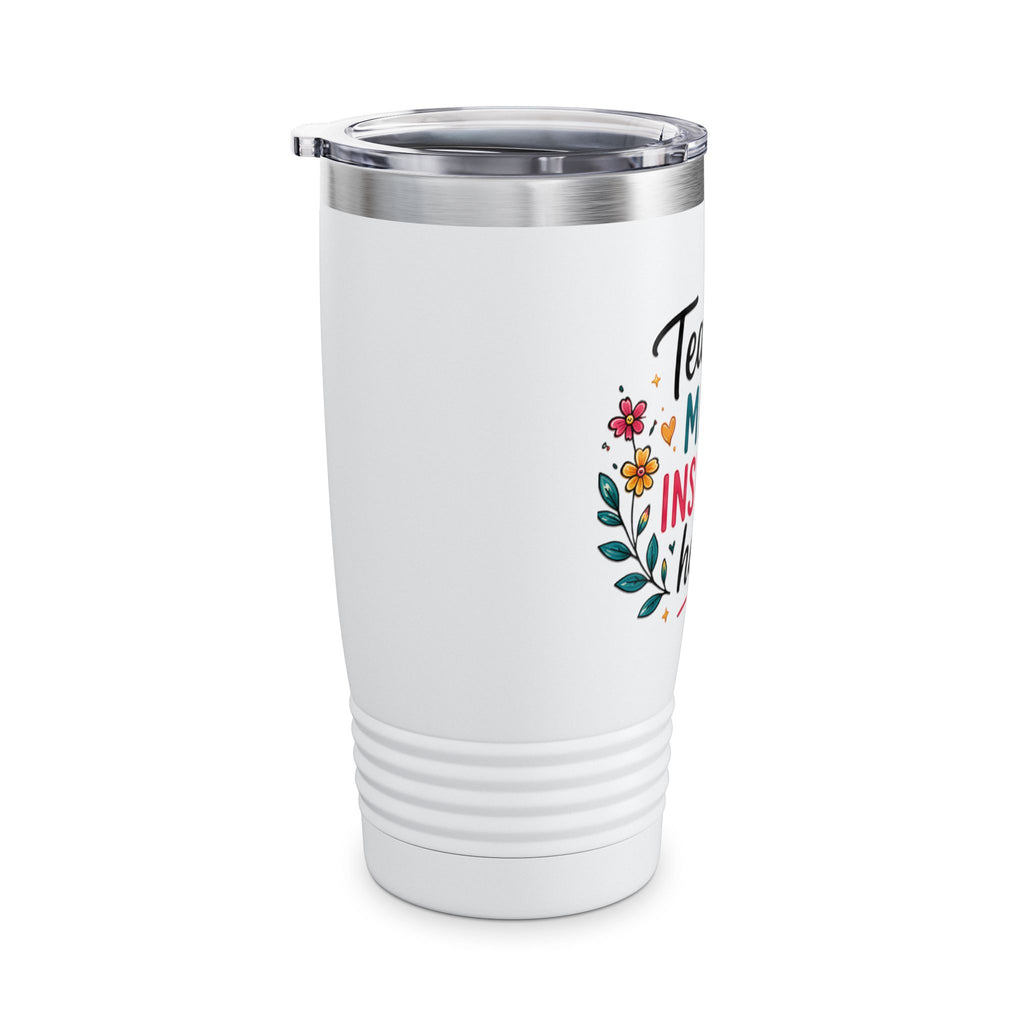 Teaching Minds Inspiring Hearts 20oz Tumbler