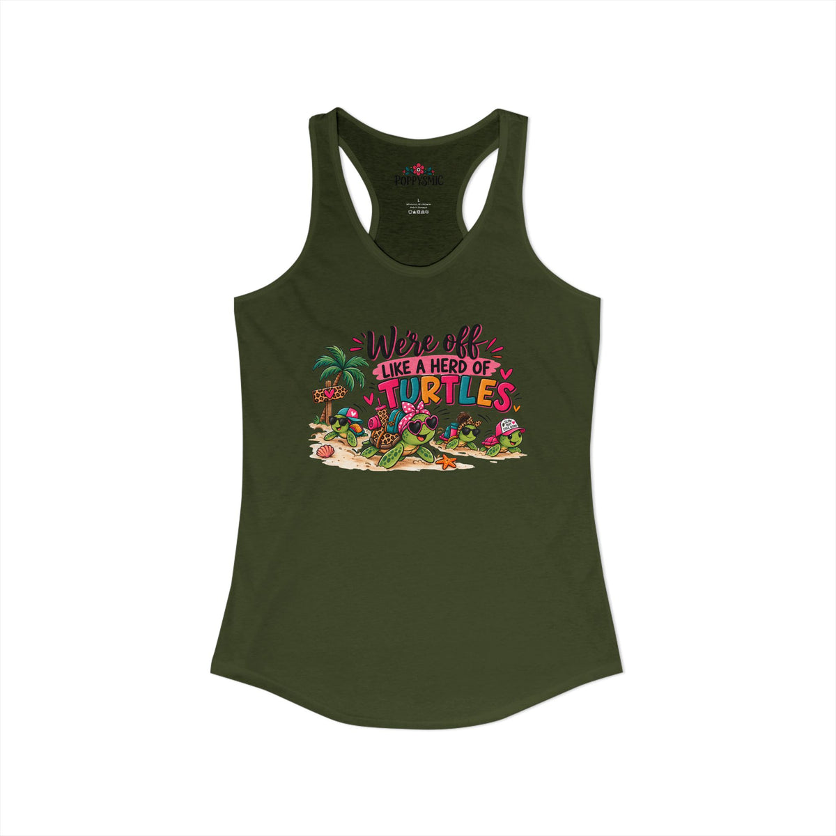We're Off Like a Herd of Turtles Women's Racerback Tank