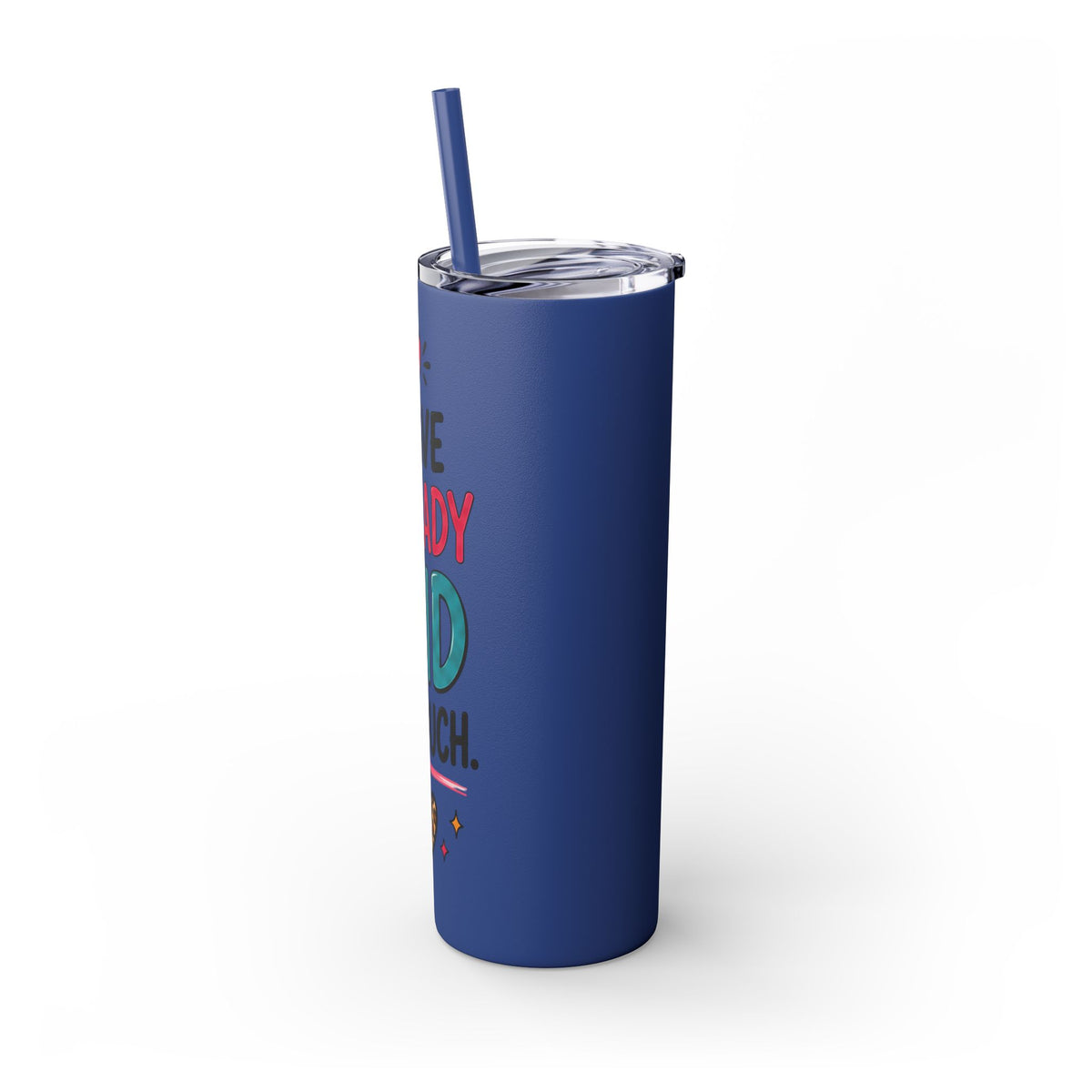 Skinny Tumbler 20oz — "I Have Already Said Too Much" Insulated Straw Cup