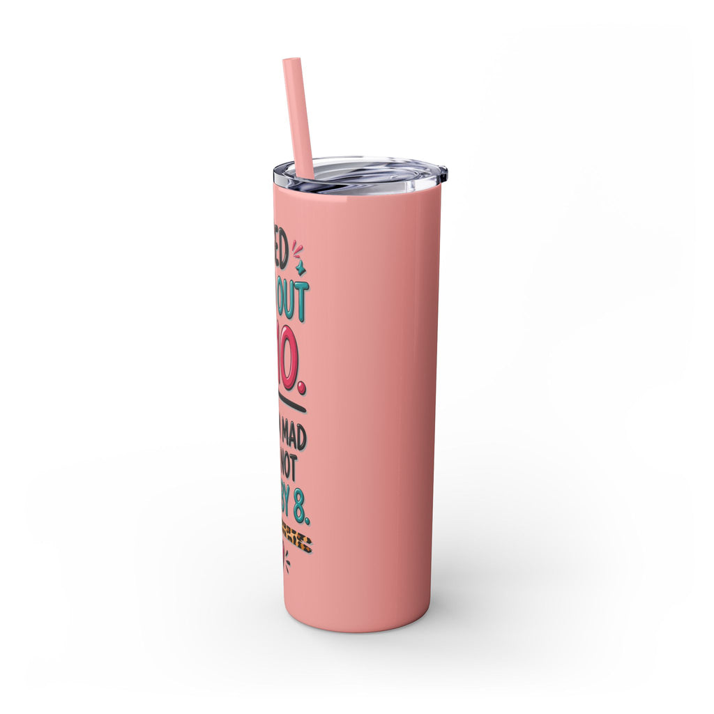 Skinny Tumbler — Funny "I Used to Go Out at 10" Insulated Travel Cup (20oz)