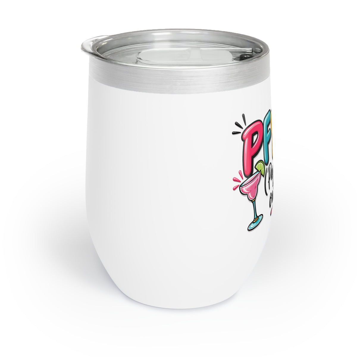 Pay for Your Own Shit Chill Wine Tumbler