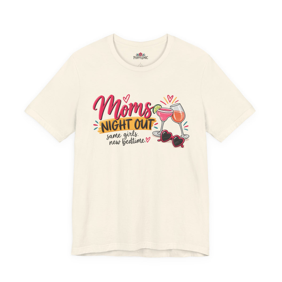 Moms' Night Out T‑Shirt — "Same Girls, New Bedtime" Wine & Sunglasses Tee