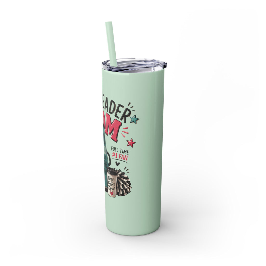 Cheerleader Mom Skinny Tumbler 20oz — Proud, Caffeine-Fueled Sideline Cup with Straw