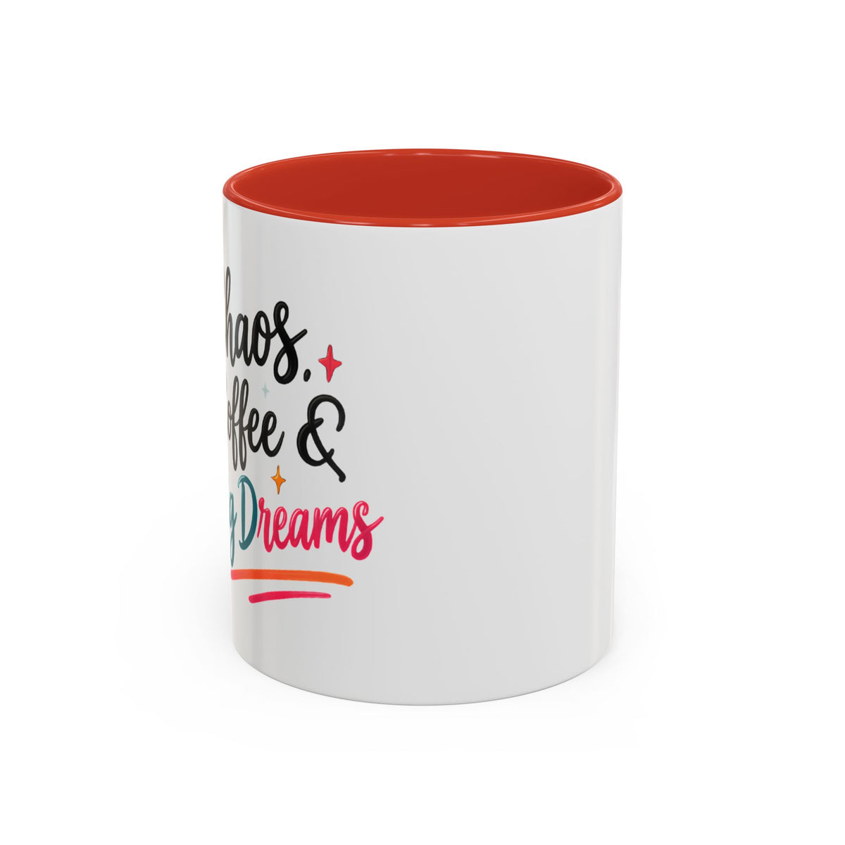 Inspirational Coffee Mug — 'Chaos, Coffee & Cozy Dreams' Accent Ceramic Mug (11/15oz)