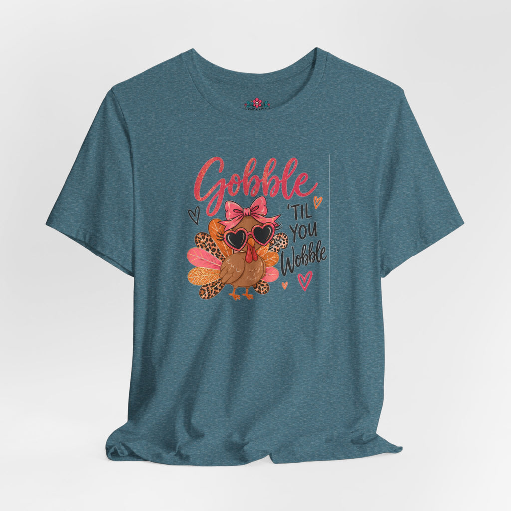 Gobble Til You Wobble Thanksgiving Turkey Tee