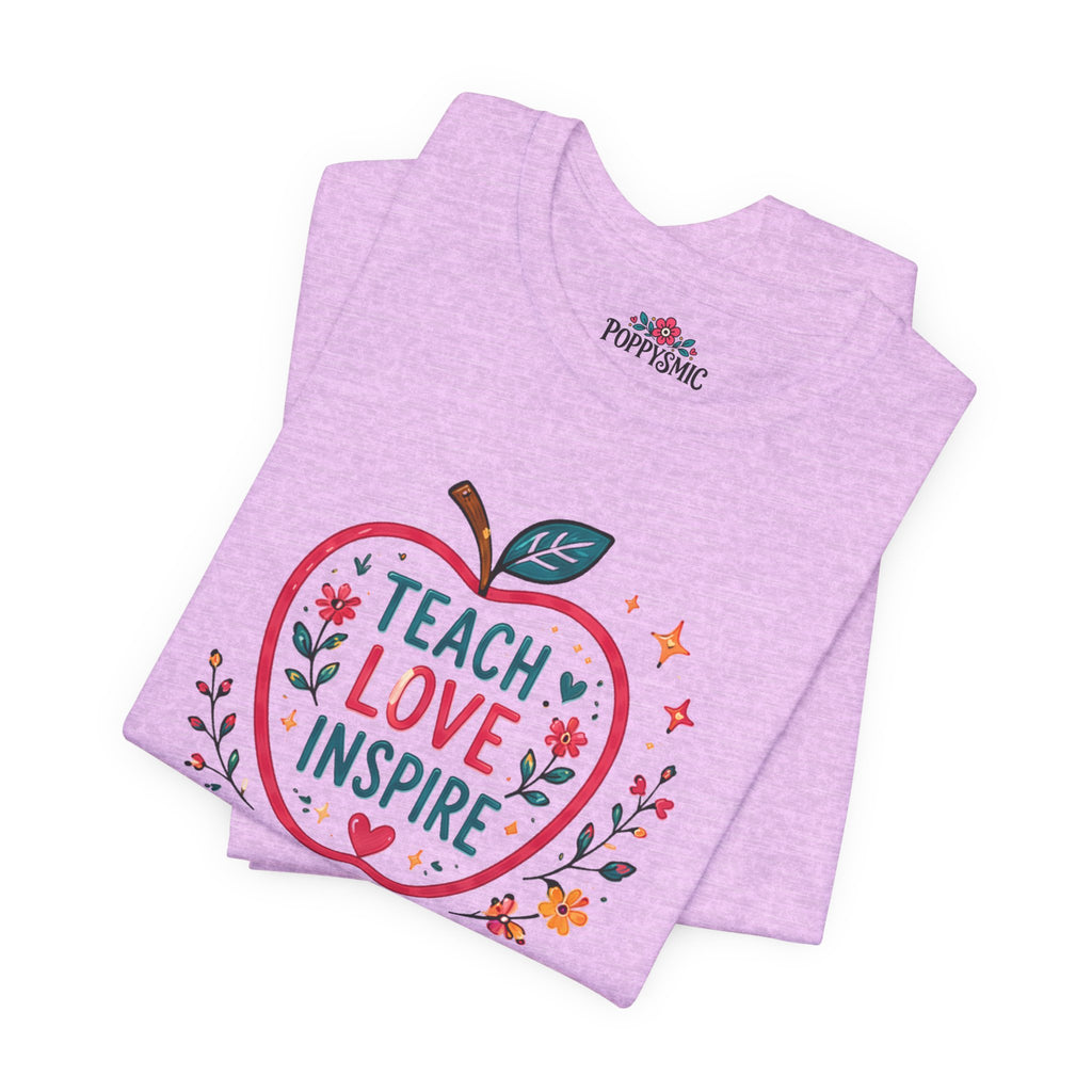 Teach Love Inspire Apple T-Shirt — Gift for Teachers, Back to School Tee