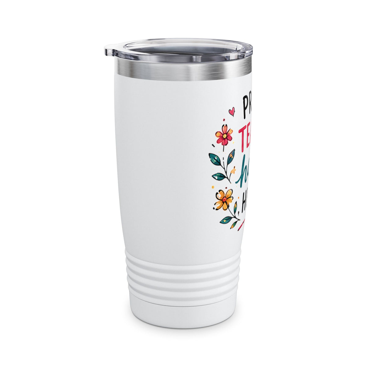 Proud Teacher Happy Heart 20oz Tumbler — Floral Teacher Appreciation Travel Mug