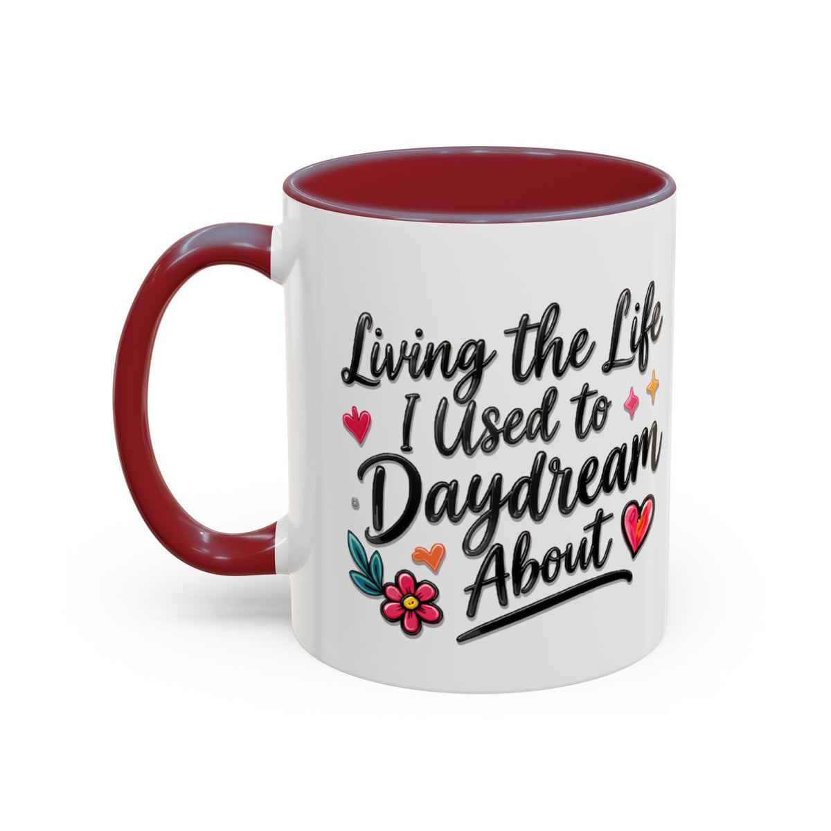 Inspirational Coffee Mug - "Live Life To Dream About" Accent Ceramic Mug (11/15oz)