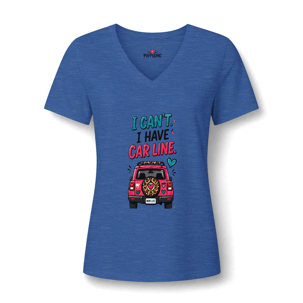 I Can't — I Have Car Line V-Neck Tee
