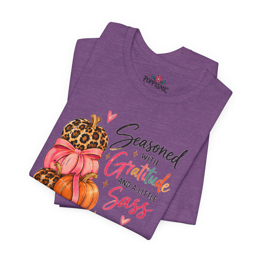 Seasoned with Gratitude and a Little Sass Thanksgiving Pumpkin Tee